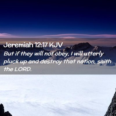 Jeremiah 12:17 KJV Free Bible Images