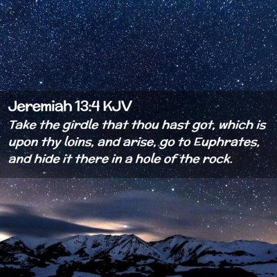 Jeremiah 13:4 KJV Free Bible Images