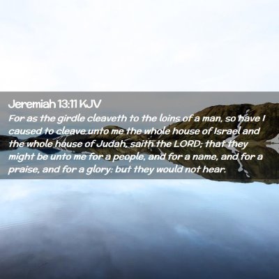 Jeremiah 13:11 KJV Free Bible Images