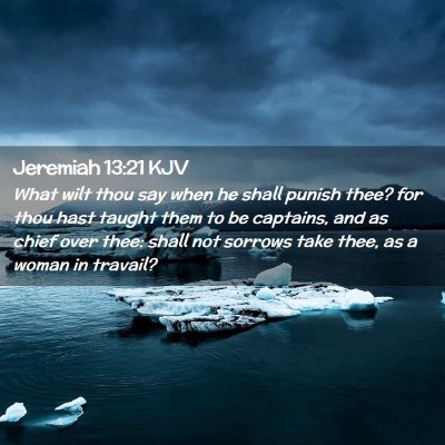 Jeremiah 13:21 KJV Free Bible Images