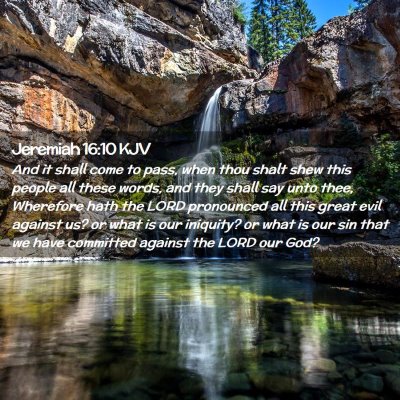 Jeremiah 16:10 KJV Free Bible Images