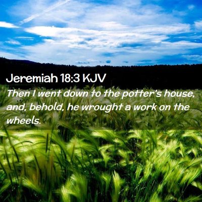 Jeremiah 18:3 KJV Free Bible Images