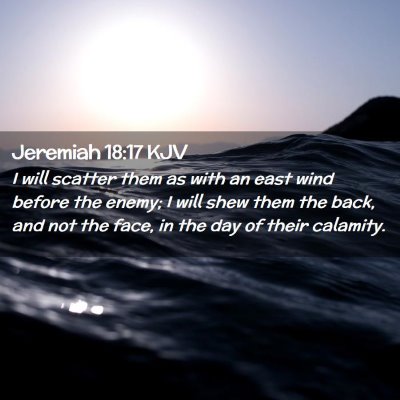 Jeremiah 18:17 KJV Free Bible Images