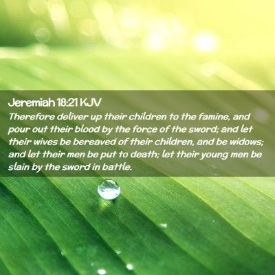 Jeremiah 18:21 KJV Free Bible Images