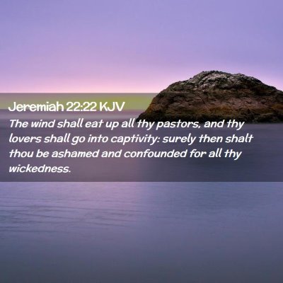 Jeremiah 22:22 KJV Free Bible Images