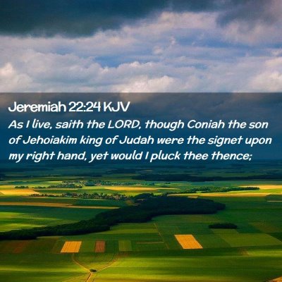 Jeremiah 22:24 KJV Free Bible Images