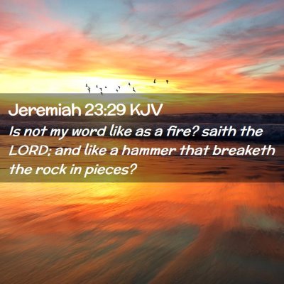 Jeremiah 23:29 KJV Free Bible Images