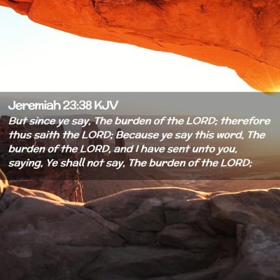 Jeremiah 23:38 KJV Free Bible Images