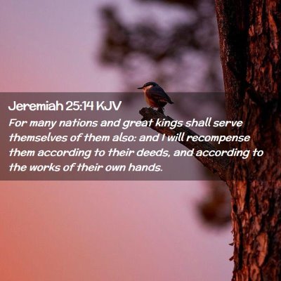 Jeremiah 25:14 KJV Free Bible Images