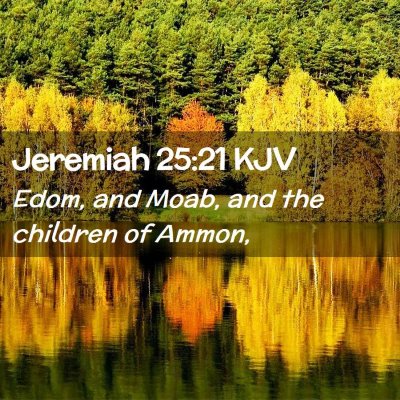 Jeremiah 25:21 KJV Free Bible Images