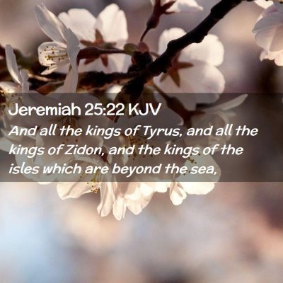 Jeremiah 25:22 KJV Free Bible Images