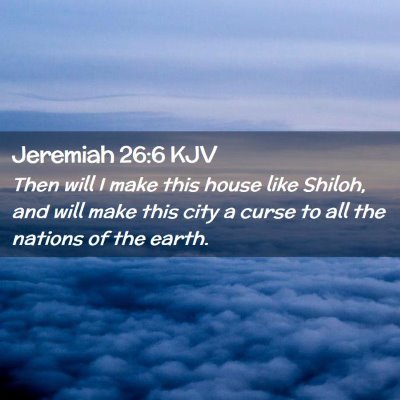 Jeremiah 26:6 KJV Free Bible Images