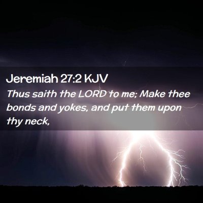 Jeremiah 27:2 KJV Free Bible Images