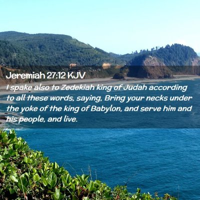 Jeremiah 27:12 KJV Free Bible Images