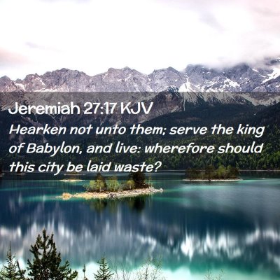 Jeremiah 27:17 KJV Free Bible Images