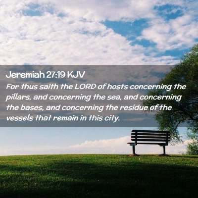 Jeremiah 27:19 KJV Free Bible Images