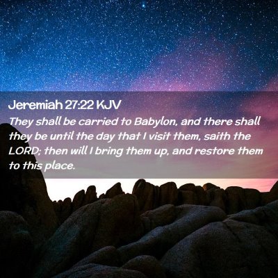 Jeremiah 27:22 KJV Free Bible Images