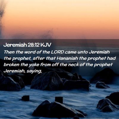 Jeremiah 28:12 KJV Free Bible Images