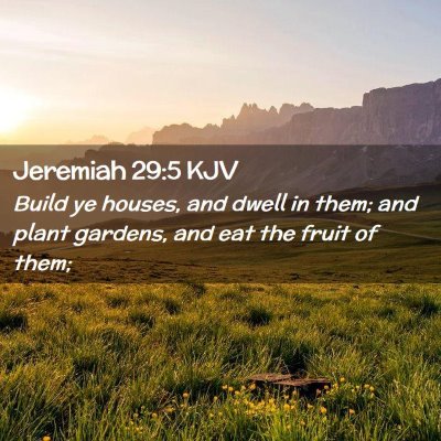 Jeremiah 29:5 KJV Free Bible Images