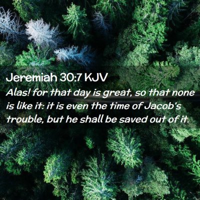 Jeremiah 30:7 KJV Free Bible Images