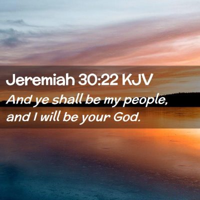 Jeremiah 30:22 KJV Free Bible Images