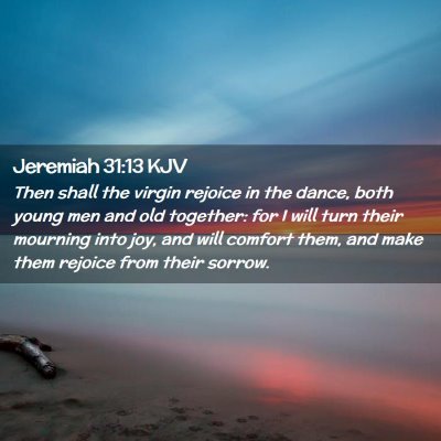 Jeremiah 31:13 KJV Free Bible Images