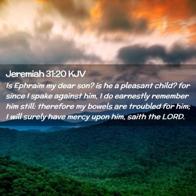 Jeremiah 31:20 KJV Free Bible Images