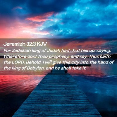 Jeremiah 32:3 KJV Free Bible Images