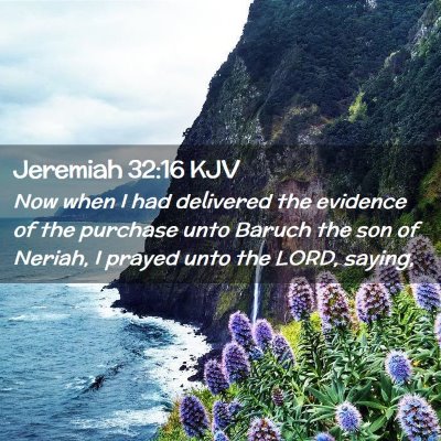 Jeremiah 32:16 KJV Free Bible Images