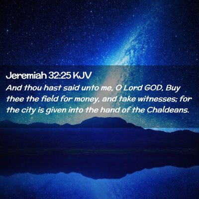 Jeremiah 32:25 KJV Free Bible Images