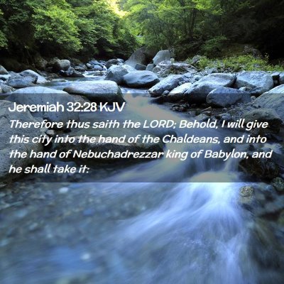 Jeremiah 32:28 KJV Free Bible Images