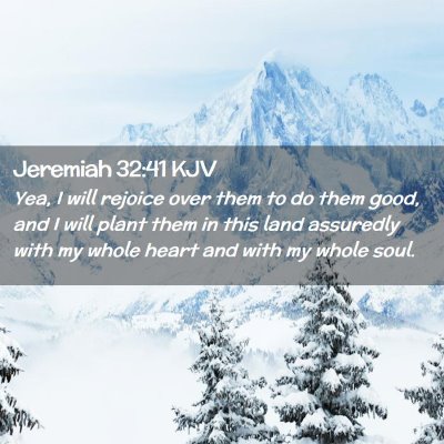 Jeremiah 32:41 KJV Free Bible Images