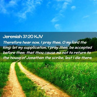 Jeremiah 37:20 KJV Free Bible Images