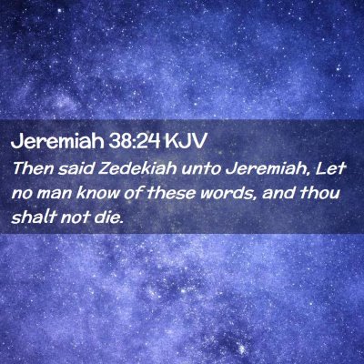 Jeremiah 38:24 KJV Free Bible Images