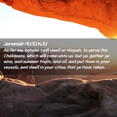 Jeremiah 40:10 KJV Free Bible Images