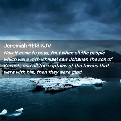 Jeremiah 41:13 KJV Free Bible Images