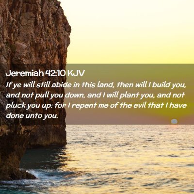 Jeremiah 42:10 KJV Free Bible Images