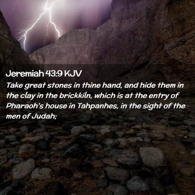 Jeremiah 43:9 KJV Free Bible Images