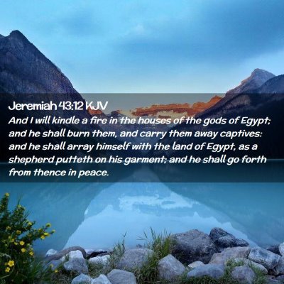 Jeremiah 43:12 KJV Free Bible Images