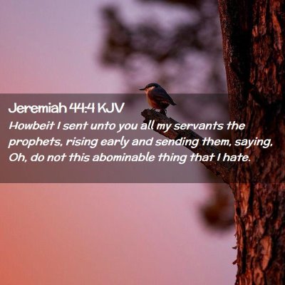 Jeremiah 44:4 KJV Free Bible Images