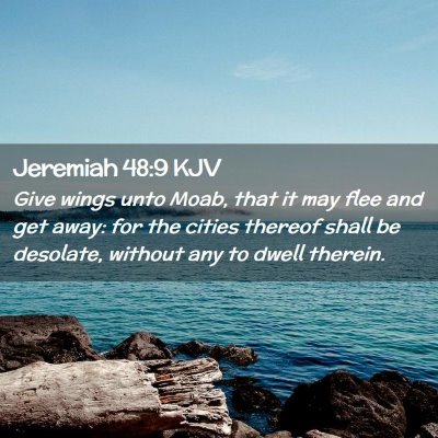 Jeremiah 48:9 KJV Free Bible Images