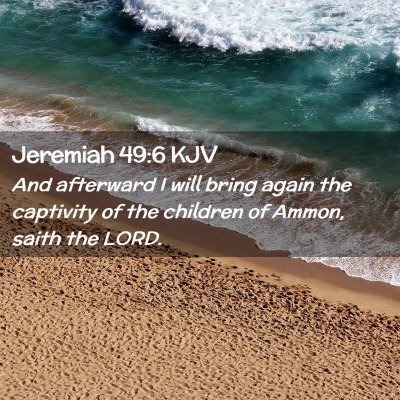 Jeremiah 49:6 KJV Free Bible Images