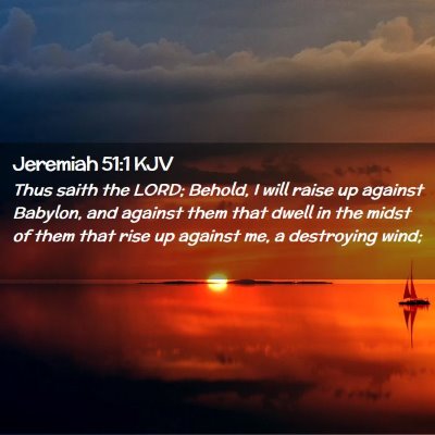 Jeremiah 51:1 KJV Free Bible Images