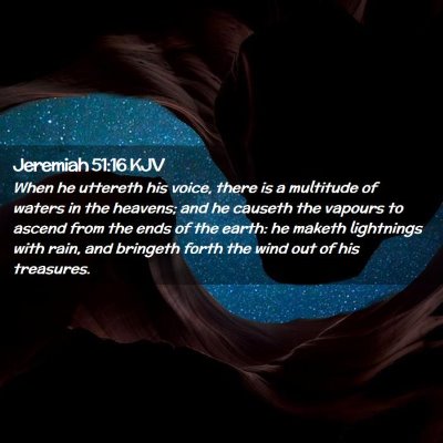 Jeremiah 51:16 KJV Free Bible Images