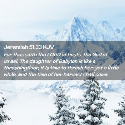 Jeremiah 51:33 KJV Free Bible Images