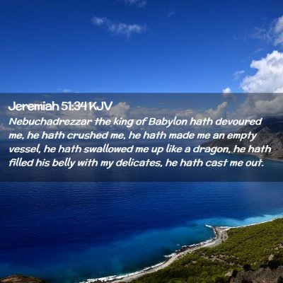 Jeremiah 51:34 KJV Free Bible Images