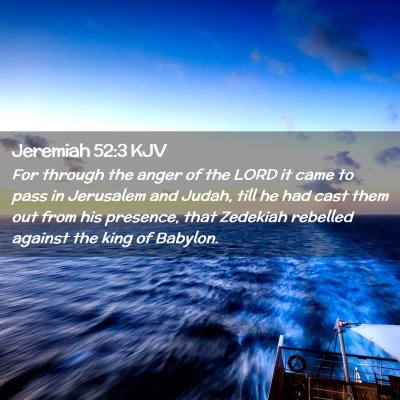 Jeremiah 52:3 KJV Free Bible Images