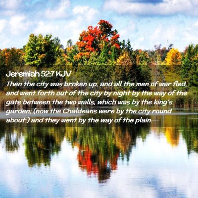 Jeremiah 52:7 KJV Free Bible Images