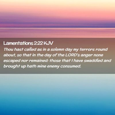 Lamentations 2:22 KJV Free Bible Images