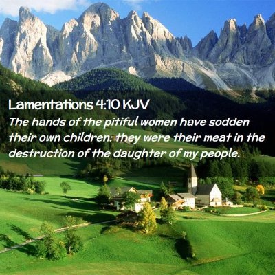 Lamentations 4:10 KJV Free Bible Images